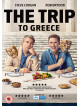 The Trip To Greece [Edizione: Regno Unito]