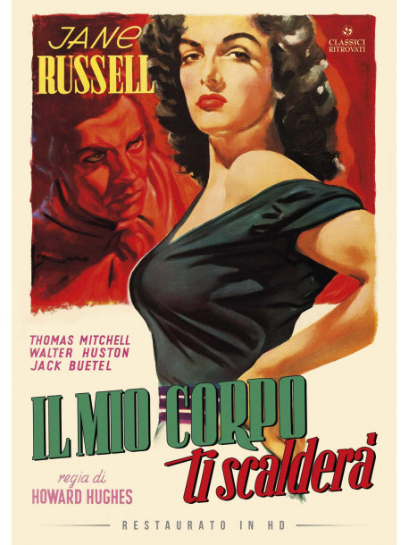 Mio Corpo Ti Scaldera' (Il) (Restaurato In Hd)