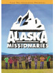 Alaska Missionaries [Edizione: Stati Uniti]