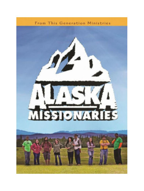 Alaska Missionaries [Edizione: Stati Uniti]