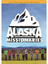 Alaska Missionaries [Edizione: Stati Uniti]