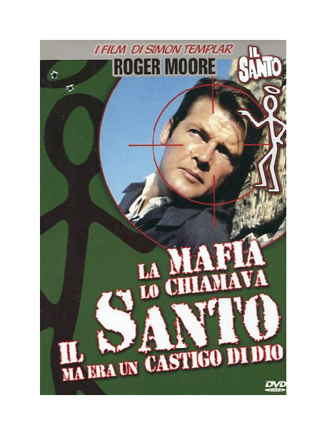 Mafia Lo Chiamava Il Santo Ma Era Un Castigo Di Dio (La)