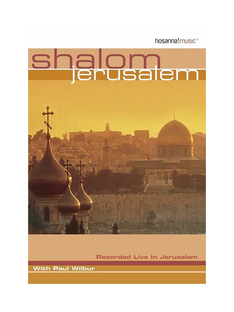 Paul Wilbur - Shalom Jerusalem [Edizione: Stati Uniti]
