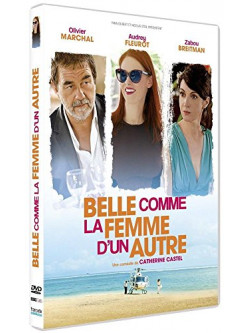 Belle Comme La Femme D'Un Autre [Edizione: Francia]