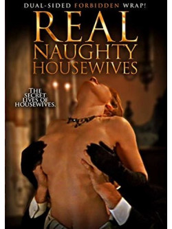 Real Naughty Housewives [Edizione: Stati Uniti]