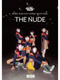 Bish - Bring Icing Shit Horse Tour Final 'The Nude' [Edizione: Giappone]