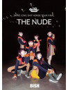 Bish - Bring Icing Shit Horse Tour Final 'The Nude' [Edizione: Giappone]