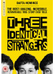 Three Identical Strangers [Edizione: Regno Unito]