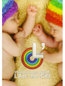 L'Arc-En-Ciel - 25Th L'Anniversary Live [Edizione: Giappone]