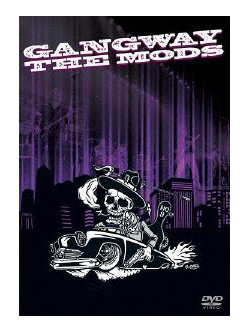 Mods, The - Gangway [Edizione: Giappone]