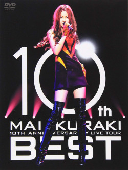 Kuraki, Mai - 10Th Anniversary Mai Kuraki Live Tour 'Best' (4 Dvd) [Edizione: Giappone]