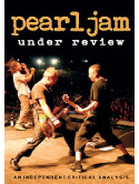 Pearl Jam - Under Review