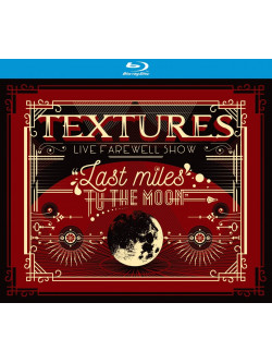 Textures - Last Miles To The Moon (Live Farewell Show)