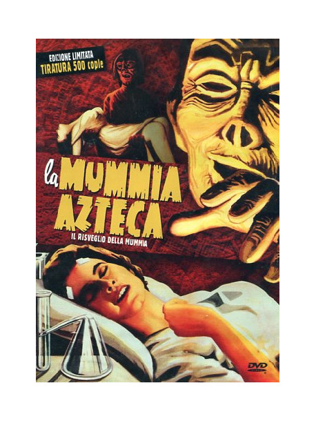 Mummia Azteca (La) - Il Risveglio Della Mummia (Ltd Ed)