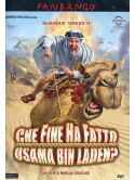 Che Fine Ha Fatto Osama Bin Laden?