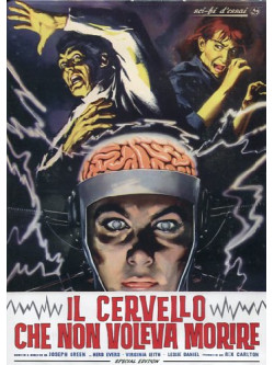 Cervello Che Non Voleva Morire (Il)