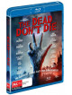 Dead Don'T Die [Edizione: Stati Uniti]