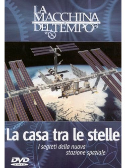Macchina Del Tempo (La) - La Casa Tra Le Stelle