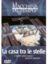 Macchina Del Tempo (La) - La Casa Tra Le Stelle