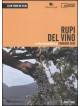 Rupi Del Vino (Libro+Dvd)