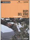 Rupi Del Vino (Libro+Dvd)