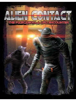 Alien Contact: The Pascagoula Ufo Encounter [Edizione: Regno Unito]