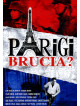 Parigi Brucia?