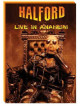 Halford - Live In Anaheim