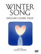 Dreams Come True - Winter Song [Edizione: Giappone]