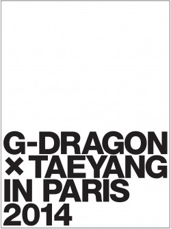 Gd & Sol - G-Dragon * Taeyang In Paris 2014 [Edizione: Giappone]