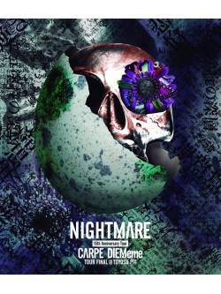 Nightmare - Nightmare 15Th Anniversary Tour Carpe Diememe Tour Final @ Toyosu Pit [Edizione: Giappone]