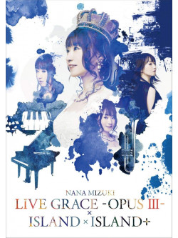 Mizuki, Nana - Nana Mizuki Live Grace-Opus 3-*Island*Island+ (7 Dvd) [Edizione: Giappone]