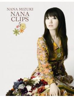 Mizuki, Nana - Nana Clips 5 [Edizione: Giappone]