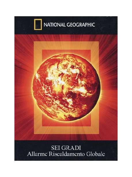 Sei Gradi - Allarme Riscaldamento Globale (Dvd+Booklet)