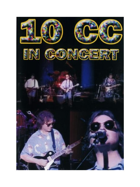 10 Cc - In Concert