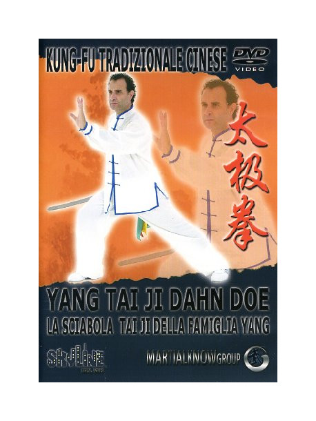 Sciabola Tai Ji Della Famiglia Yang (La) - Yang Tai Ji Dahn Doe (Dvd+Libro)