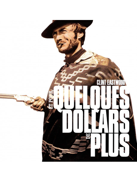 Et Pour Quelques Dollars De Plus [Edizione: Francia]