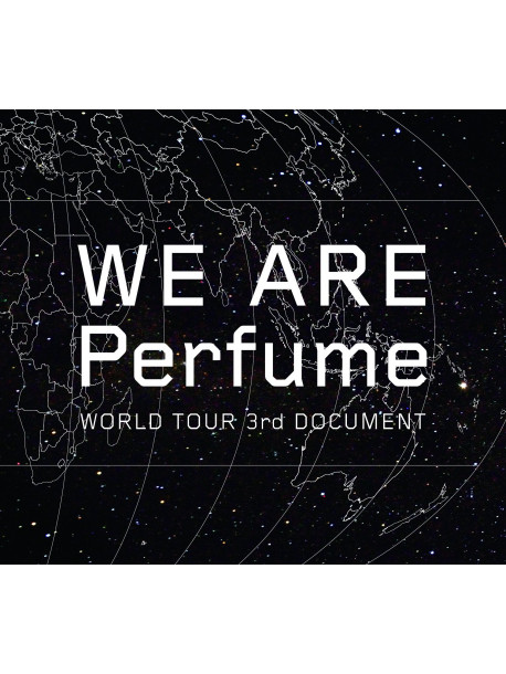 Perfume - We Are Perfume-World Tour 3Rd Docume (3 Dvd) [Edizione: Giappone]
