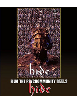 Hide - Film The Psychommunity Reel.2 [Edizione: Giappone]