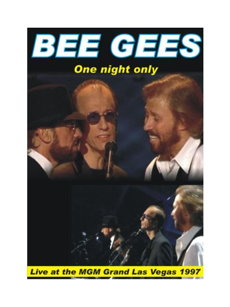 Bee Gees (The) - Live At The Mgm Grand Las Vegas 1997