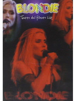 Blondie - Live (Tratto Dal Filmato)