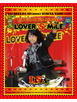 Lisa - Live Is Smile Always-Lover'S'Mile-In Hibiya Yagai Daiongakudou [Edizione: Giappone]