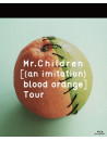 Mr.Children - (An Imitation) Blood Orange]Tour [Edizione: Giappone]