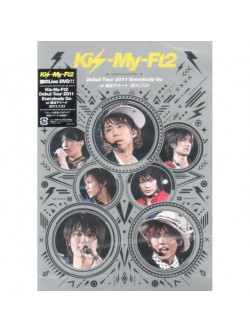Kis-My-Ft2 - Kis-My-Ft2 Debut Tour 2011 Everybody Go At Yokohama Arena 2011.7.31 [Edizione: Giappone]