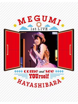 Hayashibara Megumi - Hayashibara Megumi 1St Live-Anata Ni Aini Kite- [Edizione: Giappone]