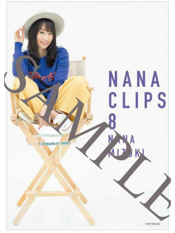 Mizuki, Nana - Nana Clips 8 [Edizione: Giappone]