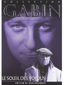 Le Soleil Des Voyous/Collection Gabin [Edizione: Francia]
