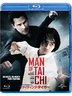 Keanu Reeves - Man Of Tai Chi [Edizione: Giappone]