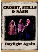 Crosby, Stills & Nash - Daylight Again