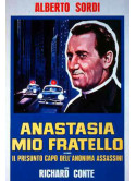 Anastasia, Mio Fratello